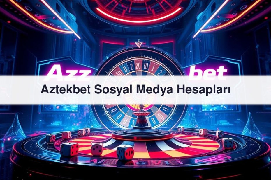 Aztekbet Sosyal